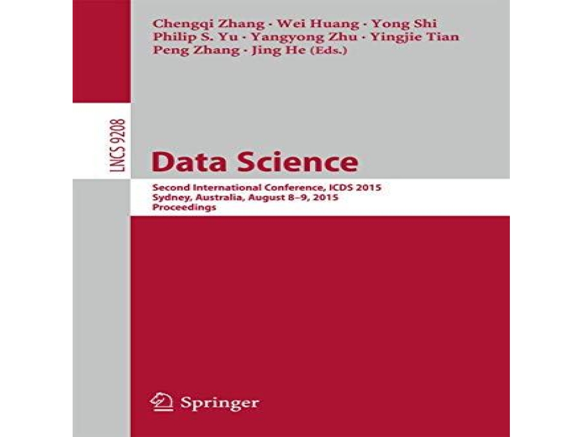 Livro Data Science Second International Conference ICDS 2015 Sydney Australia August 8-9 2015 Proceedings de Springer Nature BV (Inglês)