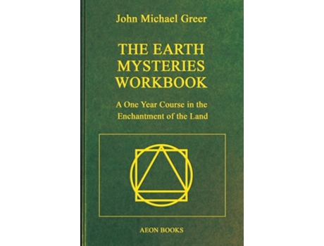 Livro The Earth Mysteries Workbook de John Michael Greer (Inglês)