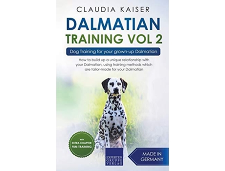 Livro Dalmatian Training Vol. 2 De Claudia Kaiser (inglês)