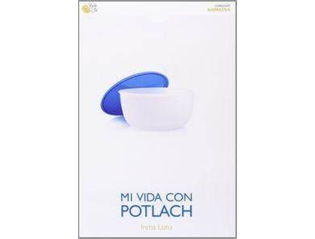 Livro Mi vida con Potlach de Inma Luna Gallego (Espanhol)