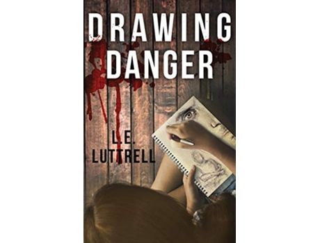 Livro Drawing Danger 1 Detective India Hargreaves de LE Luttrell (Inglês)