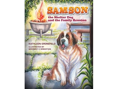 Livro SAMSON III The Shelter Dog and the Family Reunion de KATHLEEN GRONEFELD (Inglês)