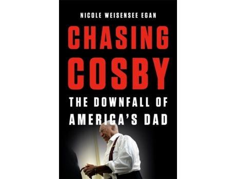 Livro Chasing Cosby de Nicole Weisensee Egan (Inglês - Capa Dura)