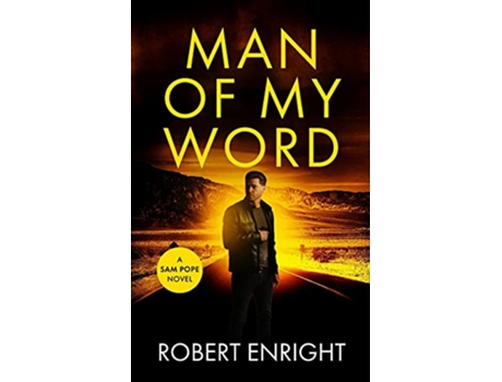 Livro Man Of My Word Sam Pope de Robert Enright (Inglês)