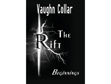 Livro The Rift Beginnings de Vaughn Collar (Inglês - Capa Dura)