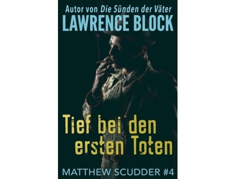 Livro Tief Bei Den Ersten Toten De Lawrence Block (inglês)