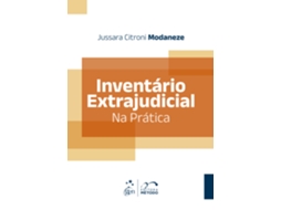 Livro Inventário Extrajudicial Na Prática De Jussara Citroni Modaneze (português)