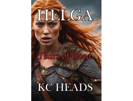 Livro Helga Tears of blood de Kevin C Heads (Inglês)