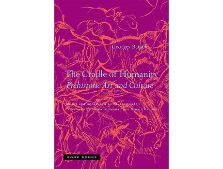 Livro the cradle of humanity de georges bataille (inglês)