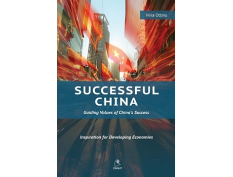 Livro Successful China Guiding Values of Chinas Success de Hiria Ottino (Inglês)