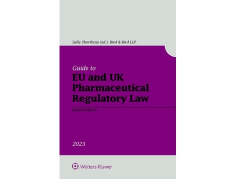 Livro Guide to EU and UK Pharmaceutical Regulatory Law de Sally Shorthose (Inglês)