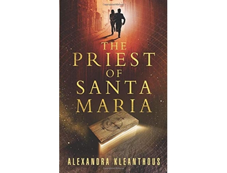 Livro The Priest of Santa Maria The Beginning of the End de Alexandra Kleanthous (Inglês)