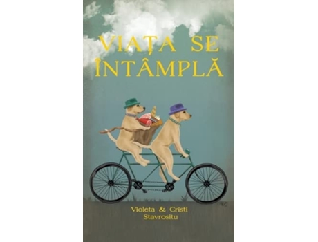 Livro Via?a se întâmpla Romanian Edition de Violeta Stavrositu Cristi Stavrositu (Romeno)