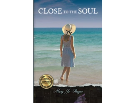 Livro Close to the Soul de Mary Jo Thayer (Inglês)