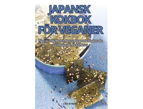 Livro JAPANSK KOKBOK FÖR VEGANER de LISA NYBERG (Inglês)