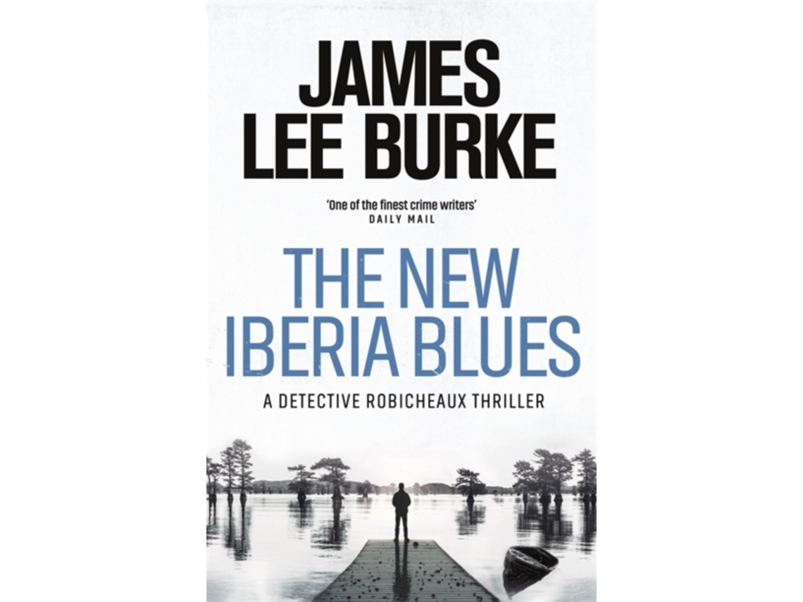 Livro The New Iberia Blues de James Lee Burke (Inglês)