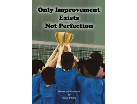 Livro Only Improvement Exists Not Perfection de Assiya Desoky (Inglês)