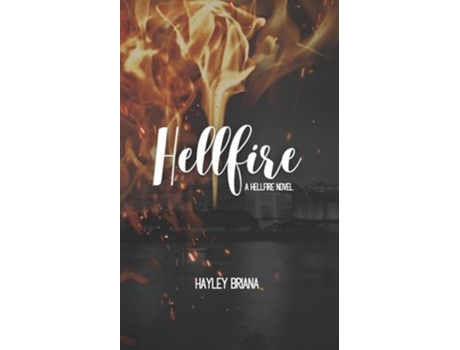 Livro Hellfire de Hayley Briana (Inglês)