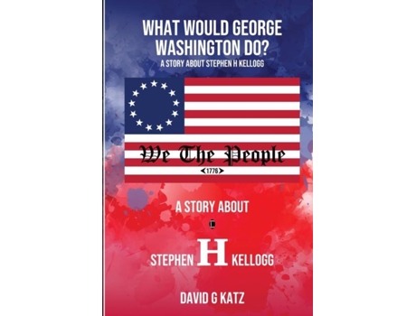 Livro What Would George Washington Do? De David G Katz (inglês)
