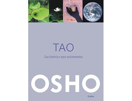 Livro TAO - SUA HISTÓRIA E SEUS ENSINAMENTOS de Osho (Português)
