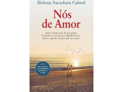 Livro Nós de Amor de Helena Sacadura Cabral (Português)