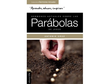 Livro Sermones actuales sobre las parabolas de Jesus de Antonio Cruz (Espanhol)