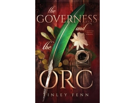 Livro The Governess and the Orc A Monster Fantasy Romance de Finley Fenn (Inglês - Capa Dura)