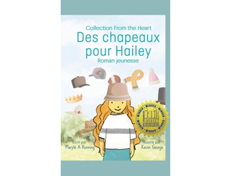 Livro Des chapeaux pour Hailey de Maryte Running (Inglês)