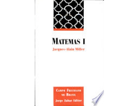 Livro MATEMAS I de MILLER, JACQUES-ALAIN (Português do Brasil)