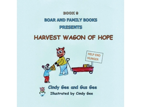 Livro Harvest Wagon of Hope Book 9 de Gus Gee (Inglês)