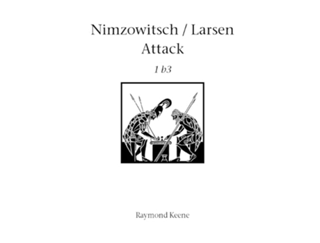 Livro Nimsowitsch Larsen Attack de Raymond Keene (Inglês)