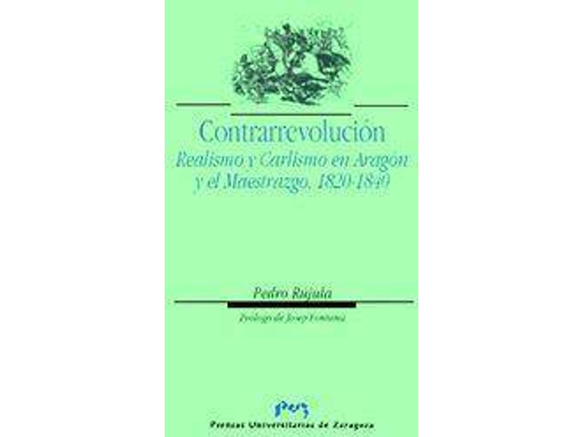 Livro Contrarrevolucion de Pedro Rújula López (Espanhol)
