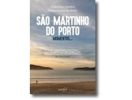 Livro São Martinho do Porto Momentos de Pedro Soares (Português)