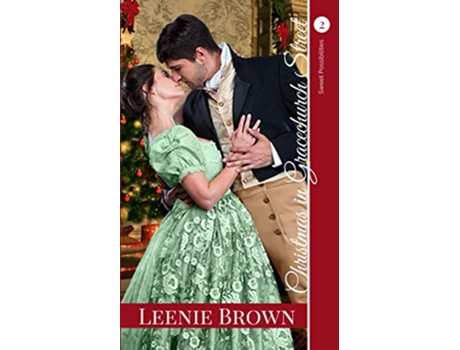 Livro Christmas in Gracechurch Street A Darcy and Elizabeth Variation Sweet Possibilities de Leenie Brown (Inglês)