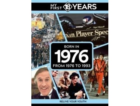 Livro My First 18 Years - Born in 1976 de TDM Publishing (Inglês)