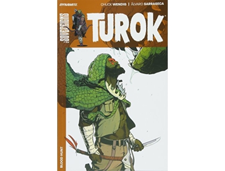 Livro Turok Vol. 1 Blood Hunt de Chuck Wendig (Inglês)