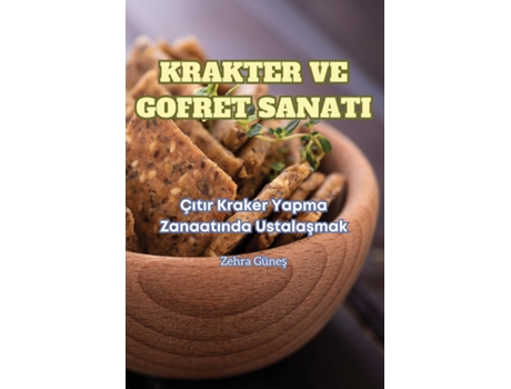Livro KRAKTER VE GOFRET SANATI de Zehra Günes (Inglês)