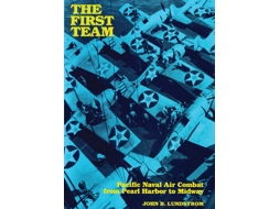 Livro The First Team de John B Lundstrom (Inglês)