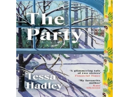 Livro The Party de Tessa Hadley (Inglês)