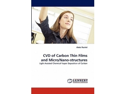 Livro CVD of Carbon Thin Films and MicroNanostructures Light Assisted Chemical Vapor Deposition of Carbon de Abdul Rashid (Inglês)