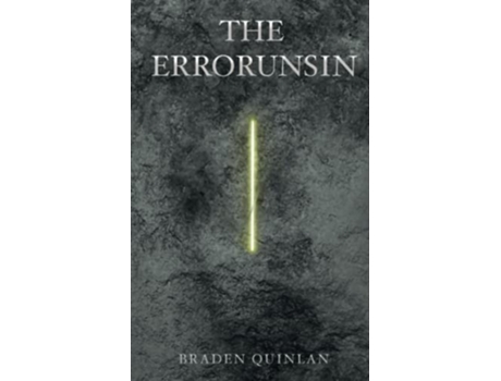Livro The Errorunsin de Braden Quinlan (Inglês)
