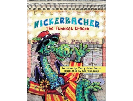 Livro Nickerbacher The Funniest Dragon De Barto, Terry Et Al. (inglês)