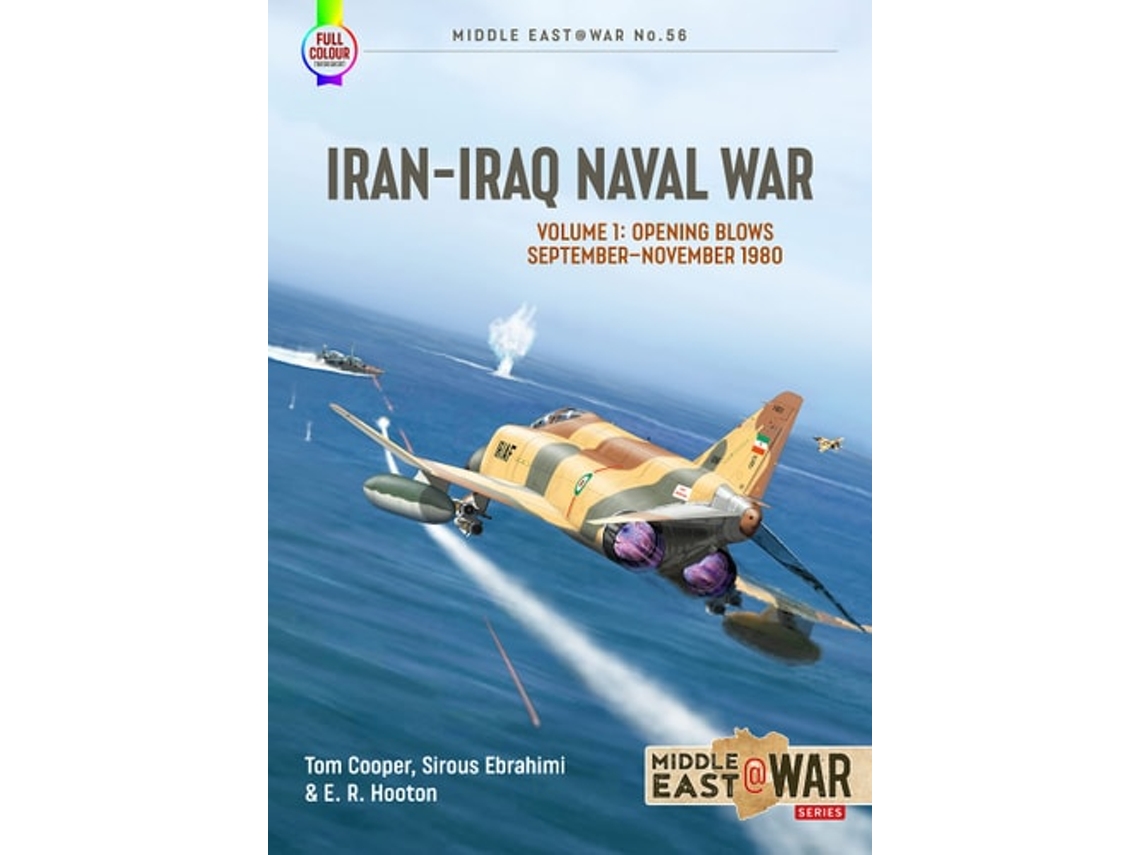Livro Iran-Iraq Naval War de Tom Cooper, Sirous Ebrahimi et al. (Inglês)