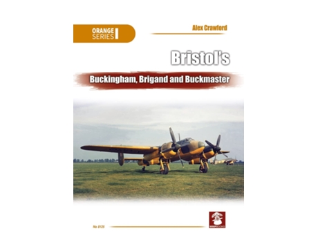Livro BristolS Buckingham, Brigand and Buckmaster de Alex Crawford (Inglês)