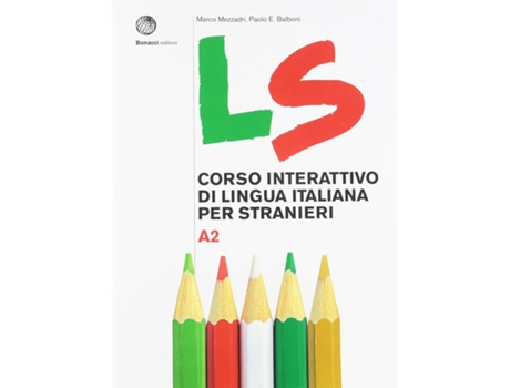 Livro LS. Corso interattivo di lingua italiana per stranieri de Marco Mezzadri e Paolo E Balboni (Italiano)