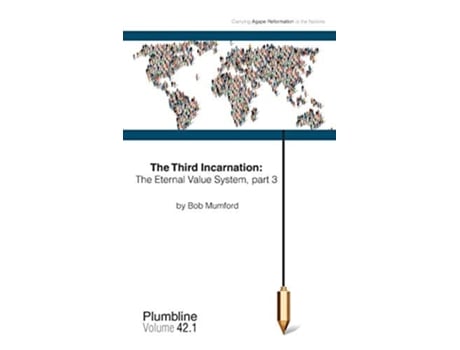 Livro The Third Incarnation The Eternal Value System, Part 3 De Bob Mumford (inglês)