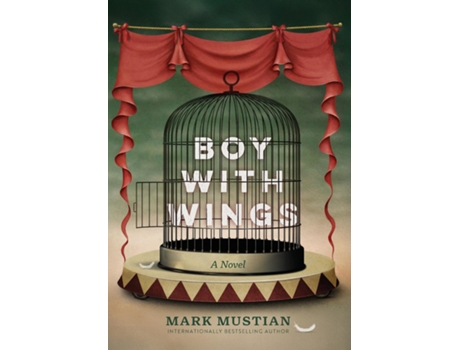 Livro Boy With Wings de Mark Mustian (Inglês)