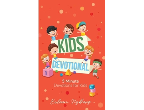 Livro Kids Devotional 5-minute Devotions For Kids De Eileen Nyberg (inglês - Capa Dura)