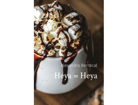 Livro Heya Heya de Alexandra Berrocal (Inglês)