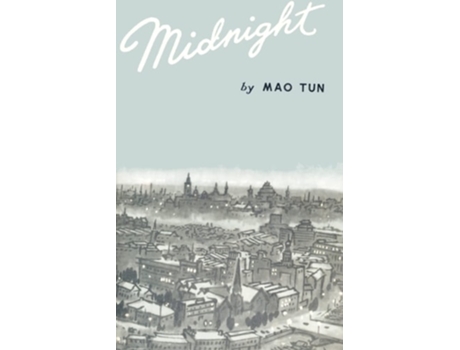 Livro Midnight De Mao Tun (inglês)